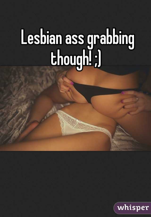 lesbian ass pictures