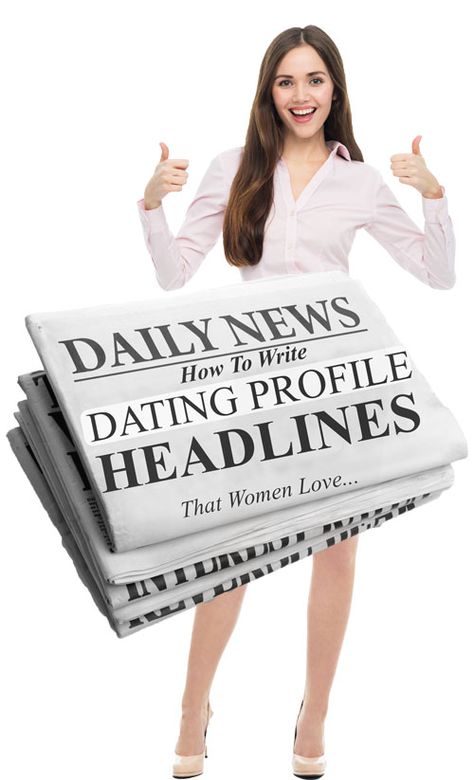 for dating headlines women online
